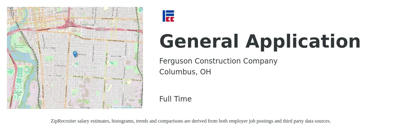 Ferguson Construction Company job posting for a General Application in Columbus, OH with a salary of $15 to $19 Hourly with a map of Columbus location.