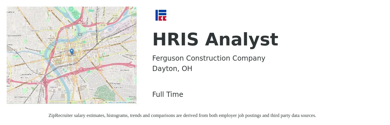 Ferguson Construction Company job posting for a HRIS Analyst in Dayton, OH with a salary of $67,600 to $104,000 Yearly with a map of Dayton location.