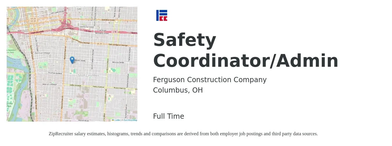 Ferguson Construction Company job posting for a Safety Coordinator/Admin in Columbus, OH with a salary of $18 to $25 Hourly with a map of Columbus location.