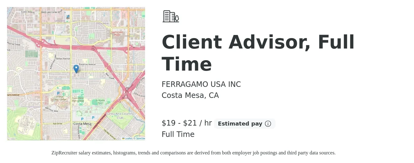FERRAGAMO USA INC job posting for a Client Advisor, Full Time in Costa Mesa, CA with a salary of $20 to $22 Hourly with a map of Costa Mesa location.
