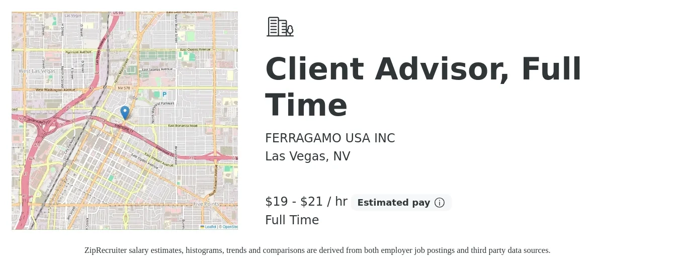 FERRAGAMO USA INC job posting for a Client Advisor, Full Time in Las Vegas, NV with a salary of $19 to $21 Hourly with a map of Las Vegas location.
