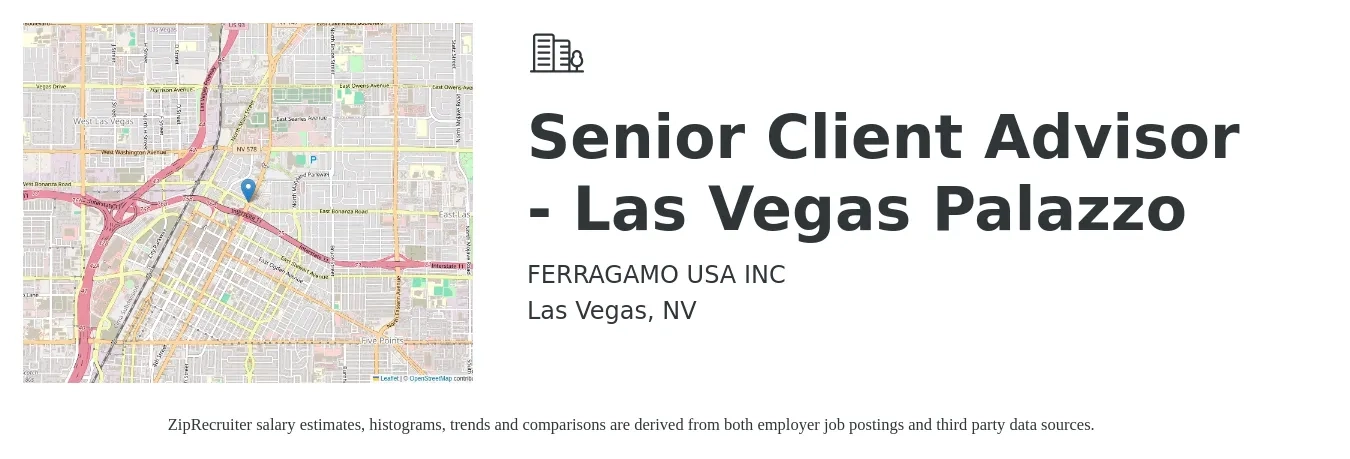 FERRAGAMO USA, Inc. job posting for a Senior Client Advisor - Las Vegas Palazzo in Las Vegas, NV with a salary of $157,100 to $157,600 Yearly with a map of Las Vegas location.