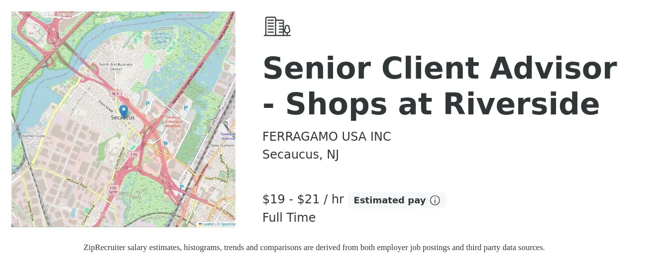 FERRAGAMO USA INC job posting for a Senior Client Advisor - Shops at Riverside in Secaucus, NJ with a salary of $20 to $22 Hourly with a map of Secaucus location.