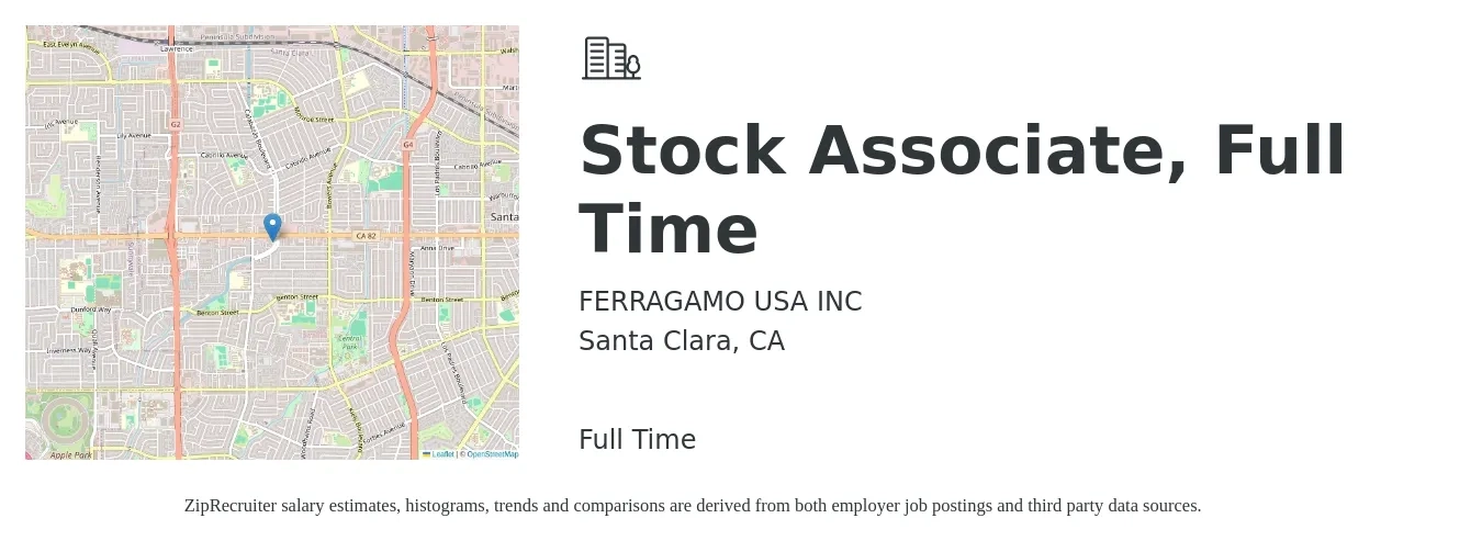 FERRAGAMO USA, Inc. job posting for a Stock Associate, Full Time in Santa Clara, CA with a salary of $18 to $22 Hourly with a map of Santa Clara location.