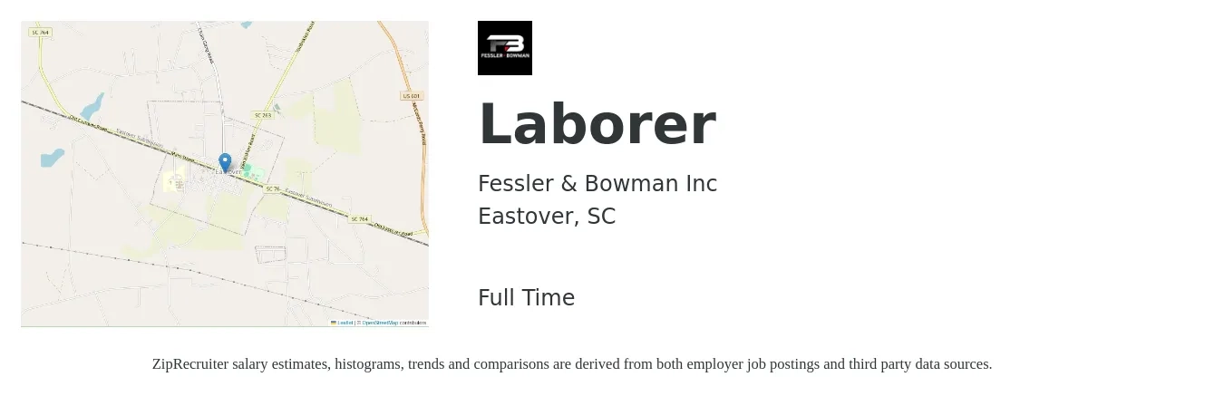 Fessler & Bowman Inc job posting for a Laborer in Eastover, SC with a salary of $16 to $21 Hourly with a map of Eastover location.
