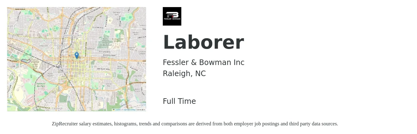 Fessler & Bowman Inc job posting for a Laborer in Raleigh, NC with a salary of $17 to $22 Hourly with a map of Raleigh location.