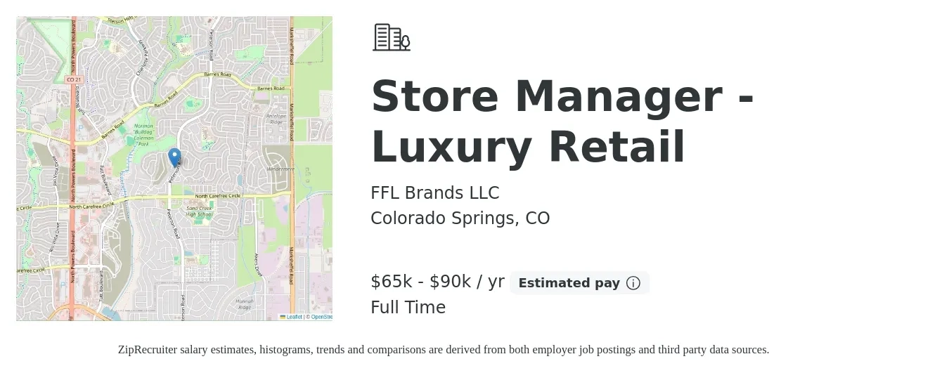 FFL Brands job posting for a Store Manager - Luxury Retail in Colorado Springs, CO with a salary of $55,000 to $100,000 Yearly with a map of Colorado Springs location.