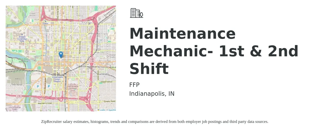 FFP job posting for a Maintenance Mechanic- 1st & 2nd Shift in Indianapolis, IN with a salary of $24 to $30 Hourly with a map of Indianapolis location.