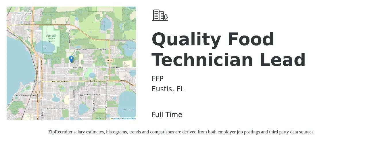 FFP job posting for a Quality Food Technician Lead in Eustis, FL with a salary of $19 to $28 Hourly with a map of Eustis location.