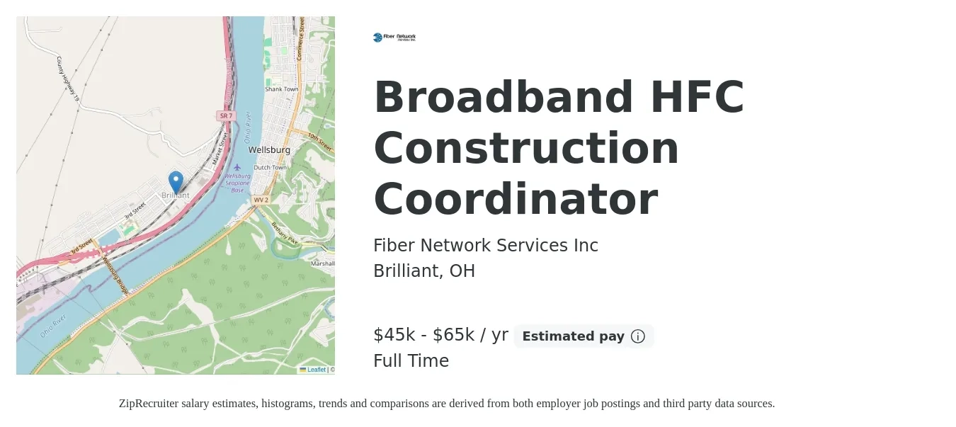 Fiber Network Services Inc job posting for a Broadband HFC Construction Coordinator in Brilliant, OH with a salary of $45,000 to $65,000 Yearly with a map of Brilliant location.