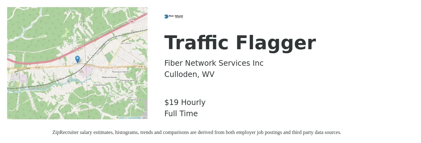 Fiber Network Services Inc job posting for a Traffic Flagger in Culloden, WV with a salary of $14 to $20 Hourly with a map of Culloden location.