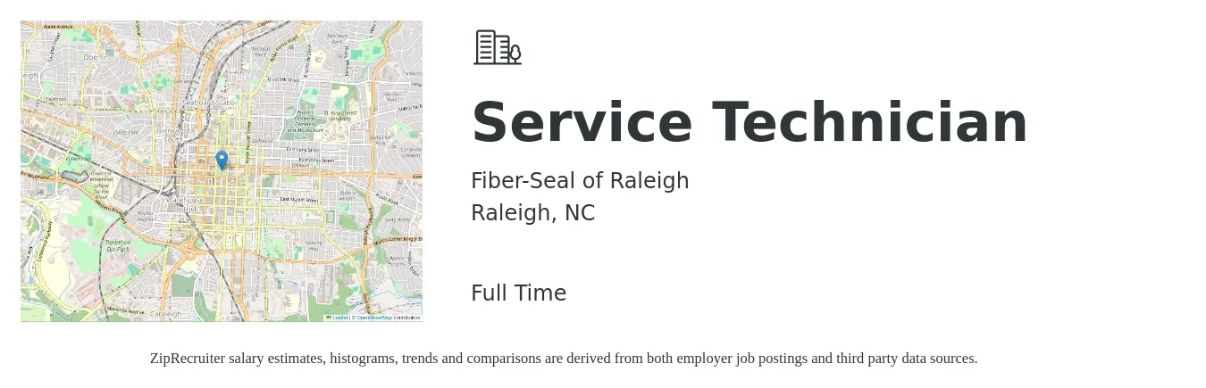 Fiber-Seal of Raleigh job posting for a Service Technician in Raleigh, NC with a salary of $40,000 to $45,000 Yearly with a map of Raleigh location.