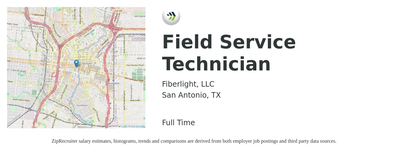 Fiberlight, LLC job posting for a Field Service Technician in San Antonio, TX with a salary of $18 to $27 Hourly with a map of San Antonio location.