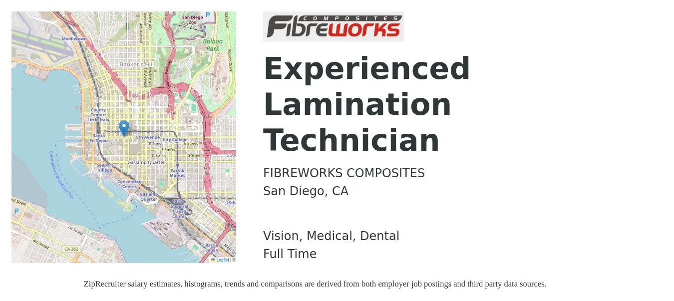 FIBREWORKS COMPOSITES job posting for a Experienced Lamination Technician in San Diego, CA with a salary of $18 to $23 Hourly and benefits including vision, dental, life_insurance, medical, and retirement with a map of San Diego location.