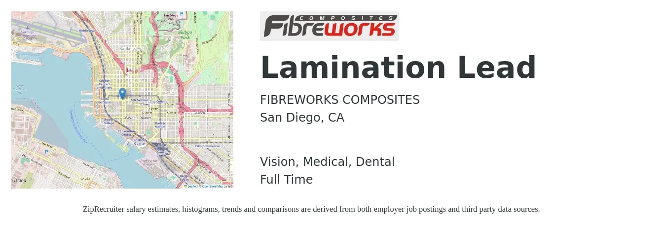 FIBREWORKS COMPOSITES job posting for a Lamination Lead in San Diego, CA with a salary of $18 to $23 Hourly and benefits including dental, life_insurance, medical, retirement, and vision with a map of San Diego location.