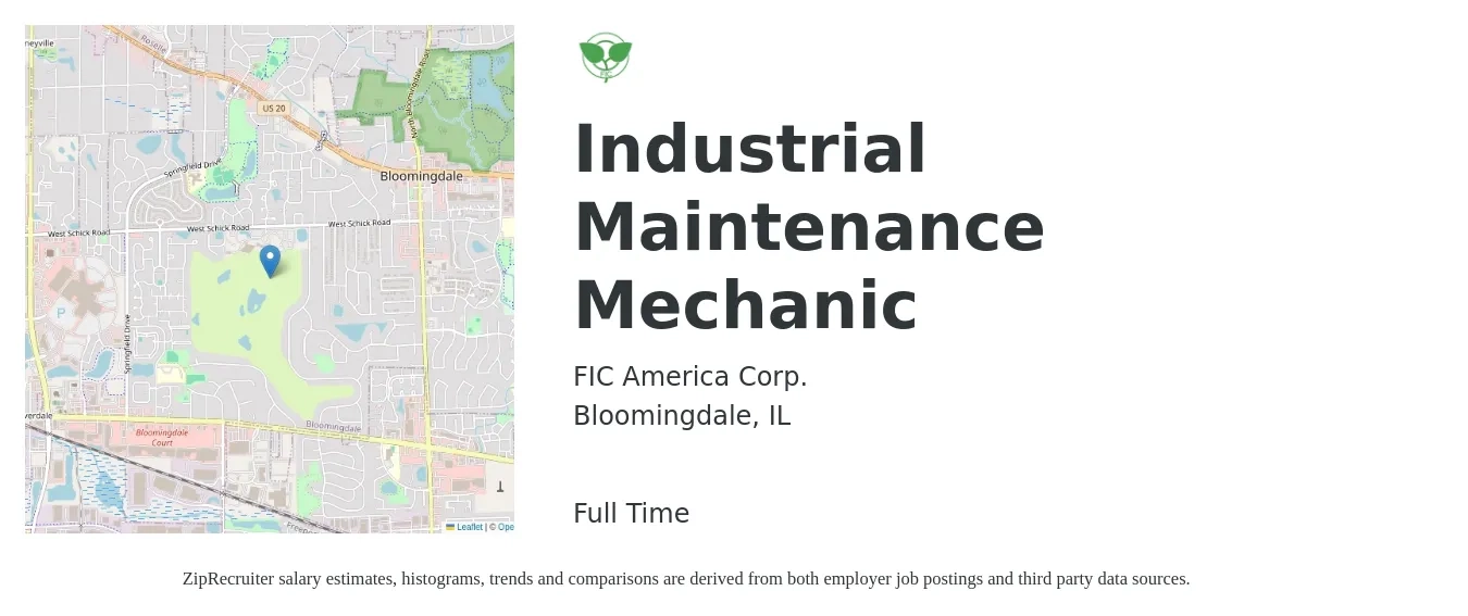 FIC AMERICA CORP. job posting for a Industrial Maintenance Mechanic in Bloomingdale, IL with a salary of $26 to $32 Hourly with a map of Bloomingdale location.