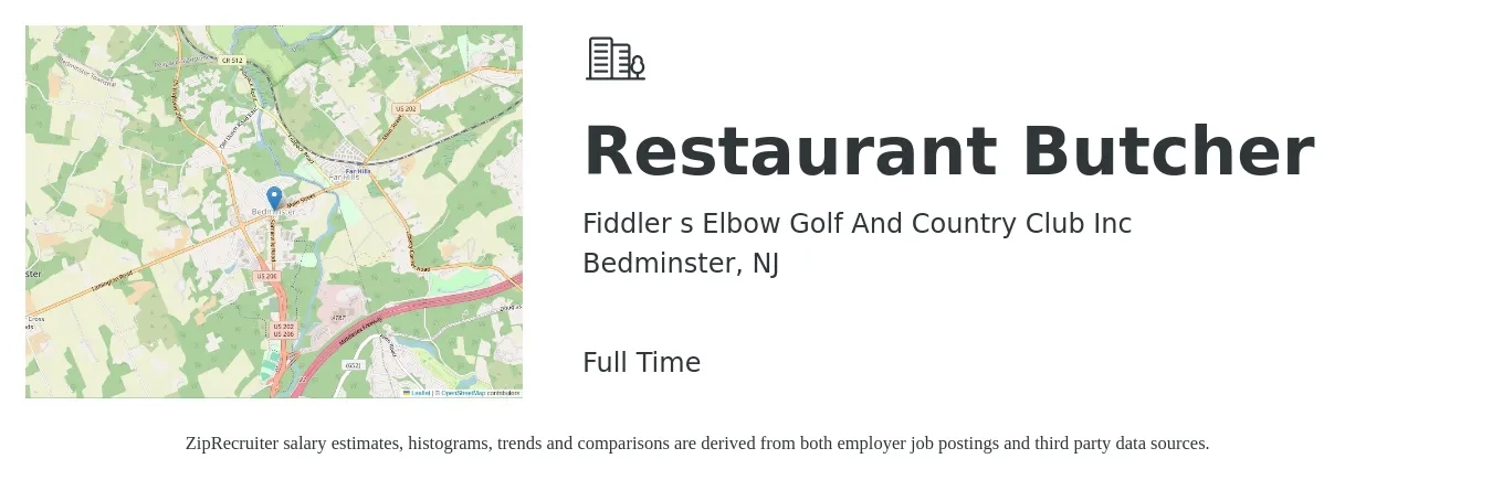 Fiddler s Elbow Golf And Country Club Inc job posting for a Restaurant Butcher in Bedminster, NJ with a salary of $17 to $22 Hourly with a map of Bedminster location.