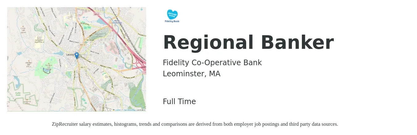 Fidelity Co-Operative Bank job posting for a Regional Banker in Leominster, MA with a salary of $1,340 to $1,750 Weekly with a map of Leominster location.