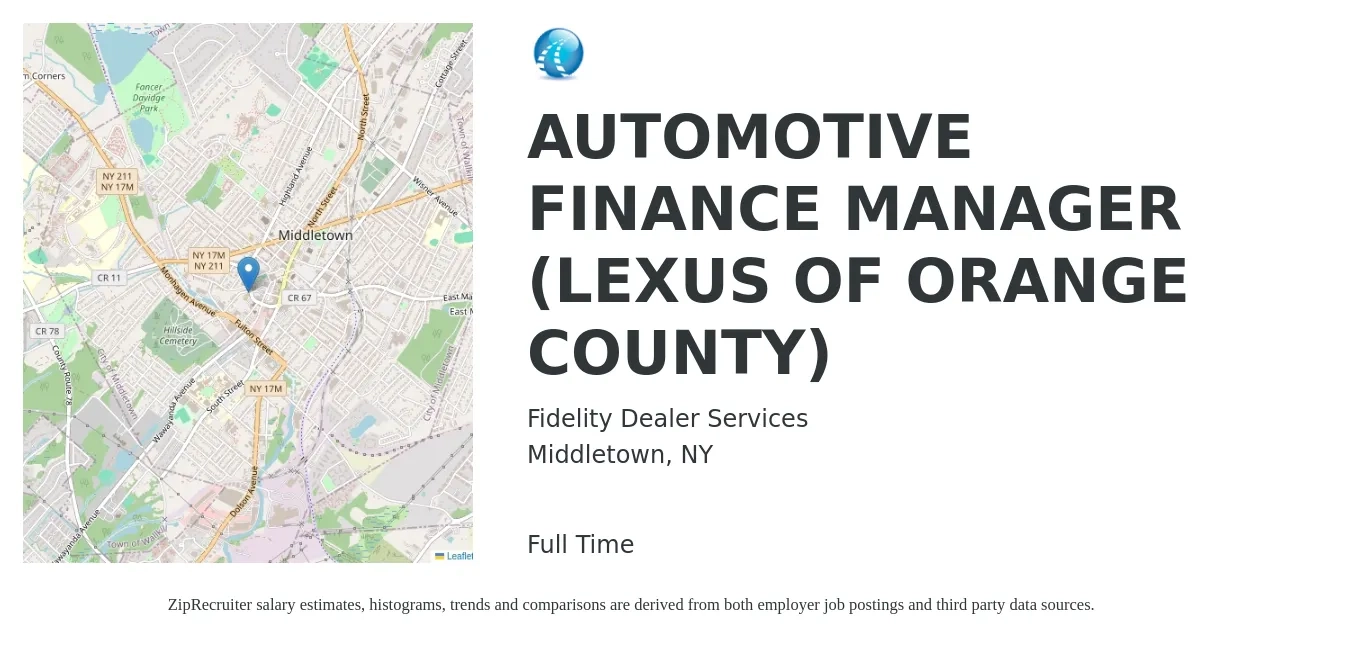 Fidelity Dealer Services job posting for a AUTOMOTIVE FINANCE MANAGER (LEXUS OF ORANGE COUNTY) in Middletown, NY with a salary of $70,300 to $154,200 Yearly with a map of Middletown location.