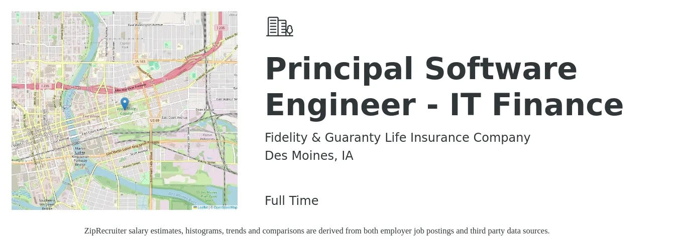Fidelity & Guaranty Life Insurance Company job posting for a Principal Software Engineer - IT Finance in Des Moines, IA with a salary of $131,700 to $176,600 Yearly with a map of Des Moines location.