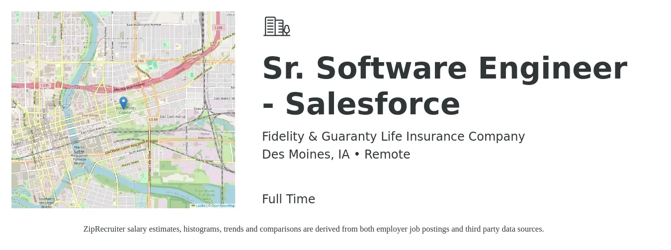 Fidelity & Guaranty Life Insurance Company job posting for a Sr. Software Engineer - Salesforce in Des Moines, IA with a salary of $122,500 to $149,800 Yearly with a map of Des Moines location.