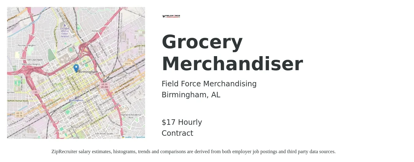 Field Force Merchandising job posting for a Grocery Merchandiser in Birmingham, AL with a salary of $18 Hourly with a map of Birmingham location.