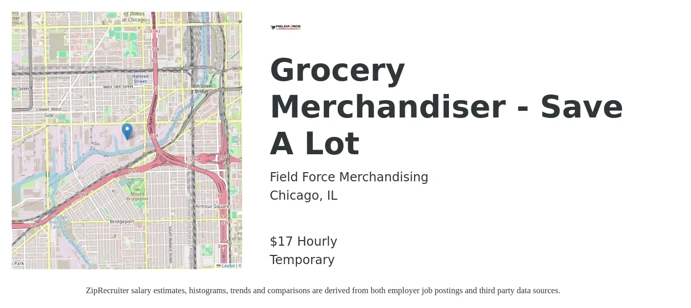 Field Force Merchandising job posting for a Grocery Merchandiser - Save A Lot in Chicago, IL with a salary of $18 Hourly with a map of Chicago location.