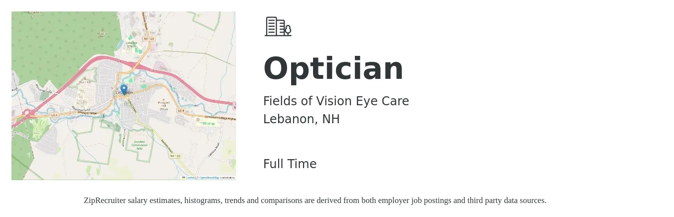 Fields of Vision Eye Care job posting for a Optician in Lebanon, NH with a salary of $16 Hourly with a map of Lebanon location.