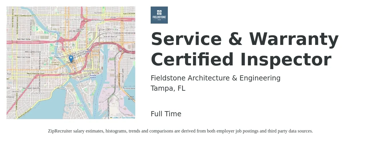 Fieldstone Architecture & Engineering job posting for a Service & Warranty Certified Inspector in Tampa, FL with a salary of $27 to $27 Hourly with a map of Tampa location.