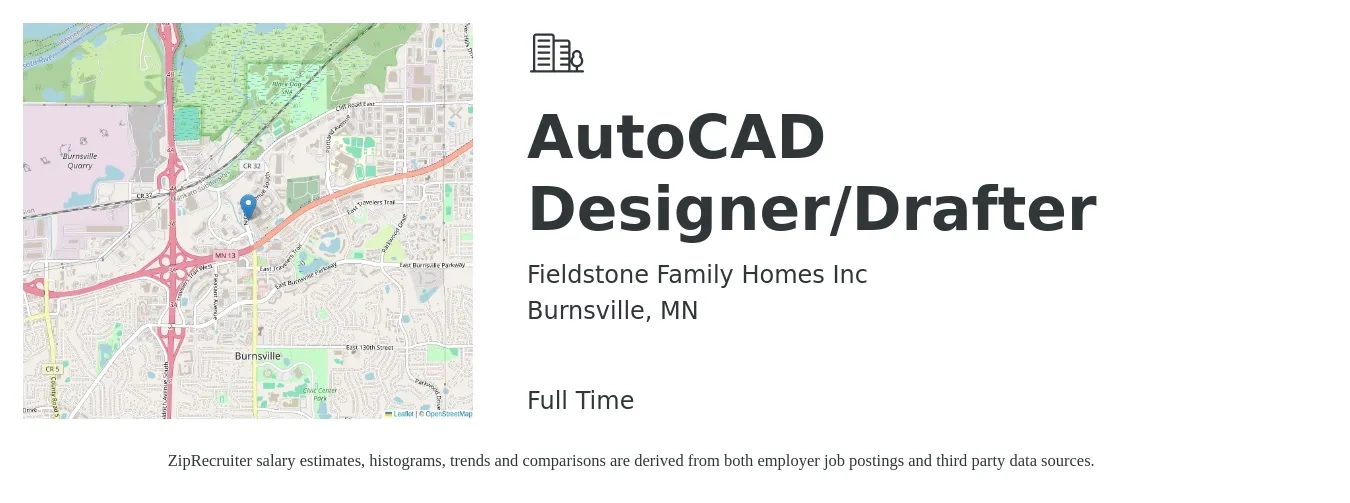 Fieldstone Family Homes Inc job posting for a AutoCAD Designer/Drafter in Burnsville, MN with a salary of $23 to $29 Hourly with a map of Burnsville location.