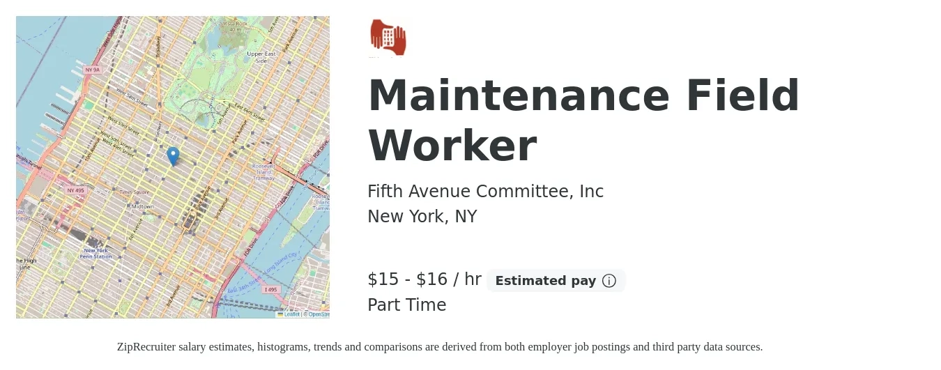 Fifth Avenue Committee, Inc job posting for a Maintenance Field Worker in New York, NY with a salary of $16 to $17 Hourly with a map of New York location.
