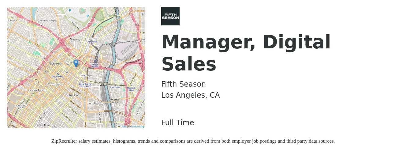 Fifth Season job posting for a Manager, Digital Sales in Los Angeles, CA with a salary of $68,400 to $111,000 Yearly with a map of Los Angeles location.