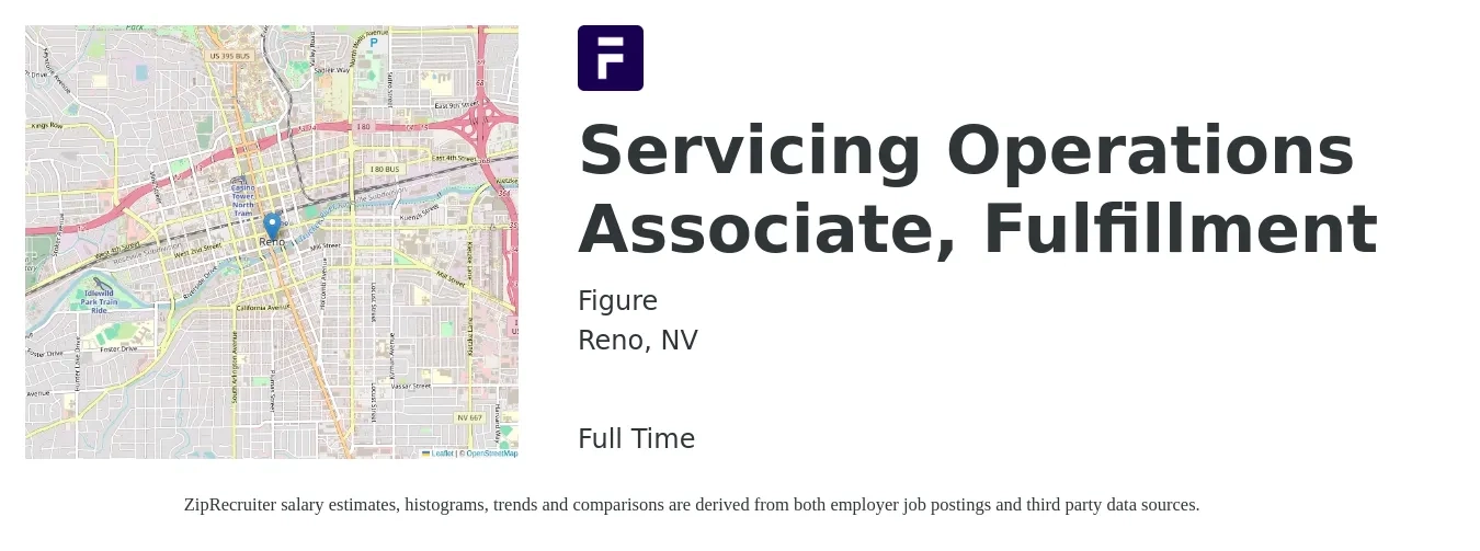 Figure job posting for a Servicing Operations Associate, Fulfillment in Reno, NV with a salary of $18 to $32 Hourly with a map of Reno location.