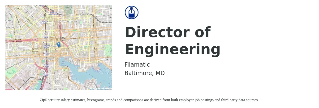 Filamatic job posting for a Director of Engineering in Baltimore, MD with a salary of $140,600 to $251,400 Yearly with a map of Baltimore location.