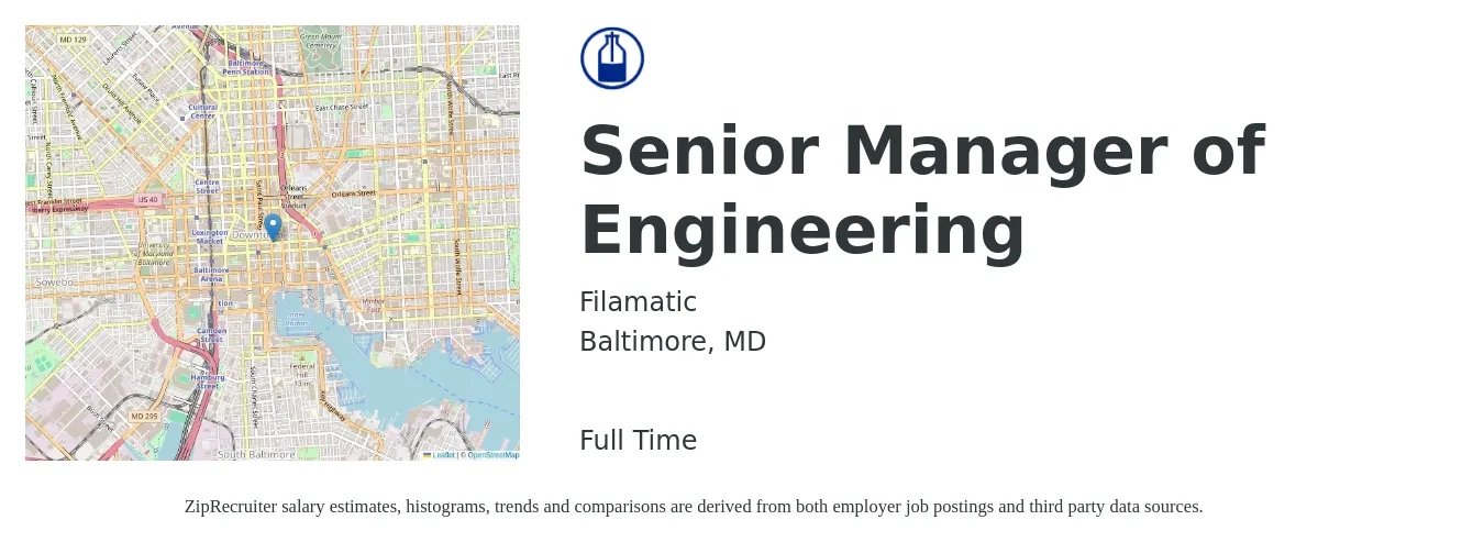 Filamatic job posting for a Senior Manager of Engineering in Baltimore, MD with a salary of $112,800 to $162,000 Yearly with a map of Baltimore location.