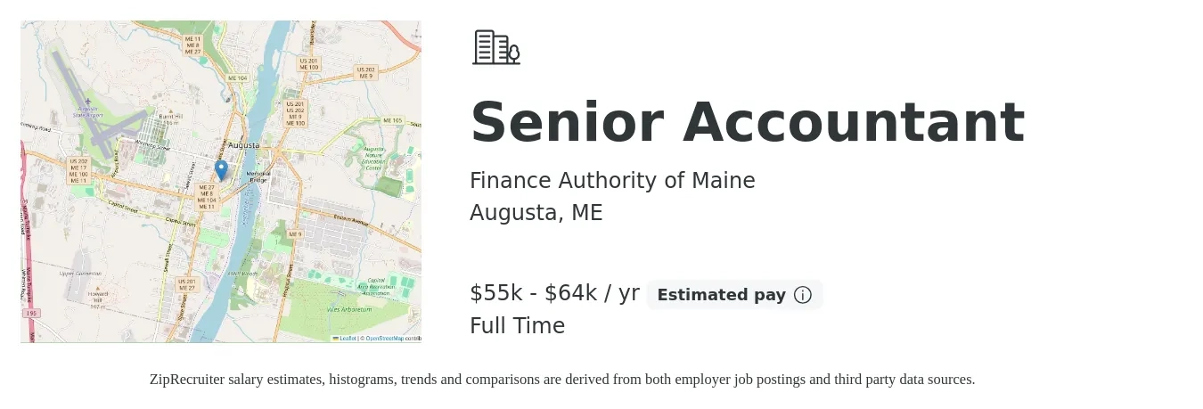 Finance Authority of Maine job posting for a Senior Accountant in Augusta, ME with a salary of $55,000 to $64,000 Yearly with a map of Augusta location.