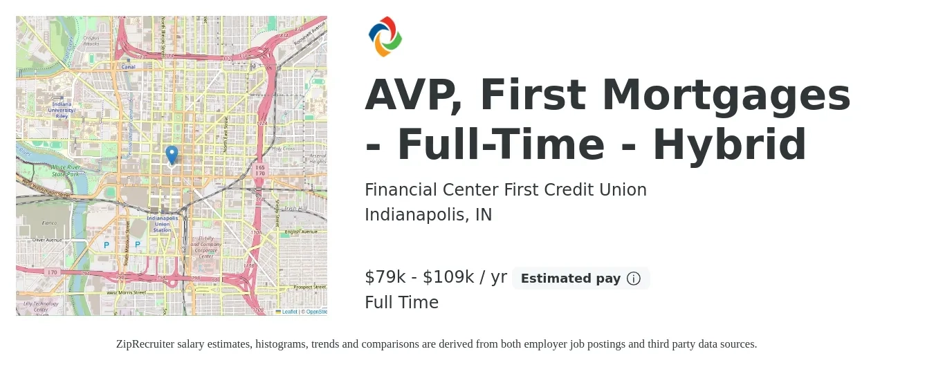 Financial Center First Credit Union job posting for a AVP, First Mortgages - Full-Time - Hybrid in Indianapolis, IN with a salary of $79,657 to $109,528 Yearly with a map of Indianapolis location.