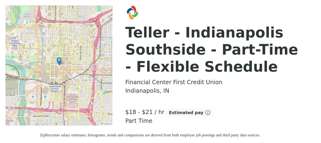 Financial Center First Credit Union job posting for a Teller - Indianapolis Southside - Part-Time - Flexible Schedule in Indianapolis, IN with a salary of $19 to $22 Hourly with a map of Indianapolis location.