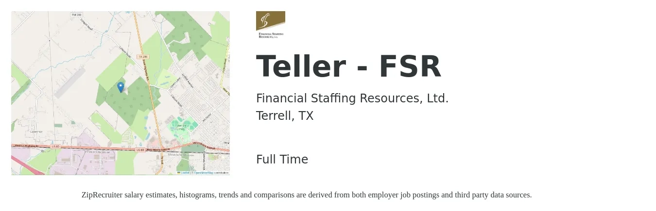 Financial Staffing Resources, Ltd. job posting for a Teller - FSR in Terrell, TX with a salary of $15 to $17 Hourly with a map of Terrell location.