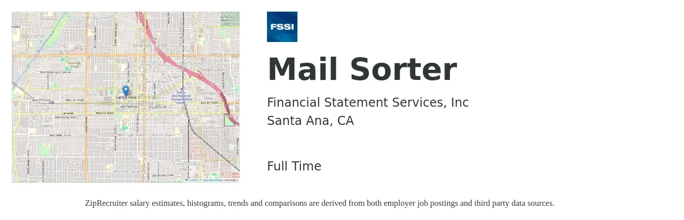 Financial Statement Services, Inc job posting for a Mail Sorter in Santa Ana, CA with a salary of $16 to $16 Hourly with a map of Santa Ana location.