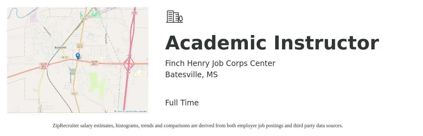 Finch Henry Job Corps Center job posting for a Academic Instructor in Batesville, MS with a salary of $14 to $21 Hourly with a map of Batesville location.
