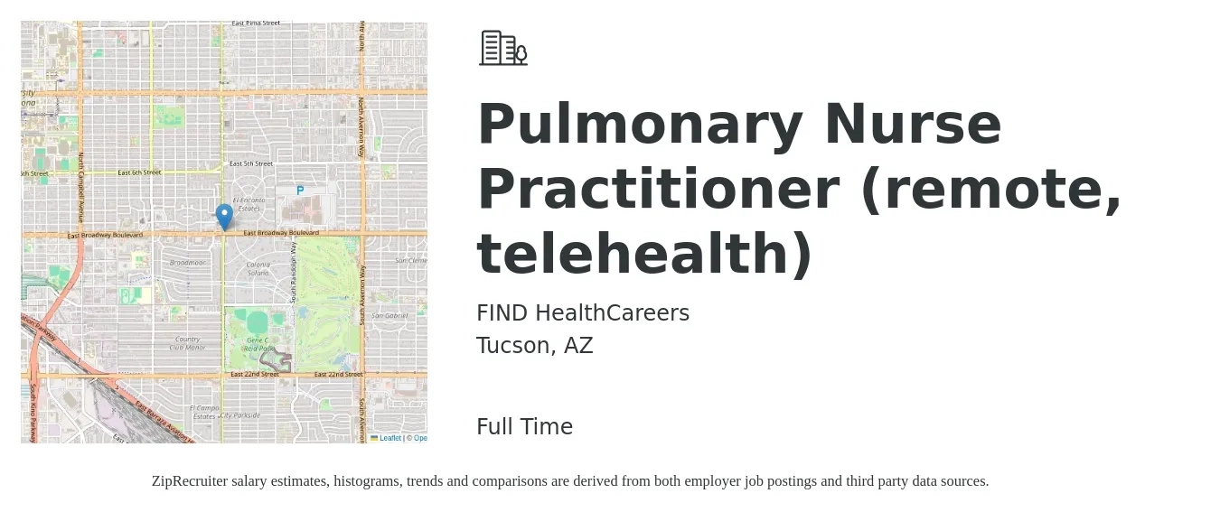 FIND HealthCareers job posting for a Pulmonary Nurse Practitioner (remote, telehealth) in Tucson, AZ with a salary of $102,100 to $141,800 Yearly with a map of Tucson location.