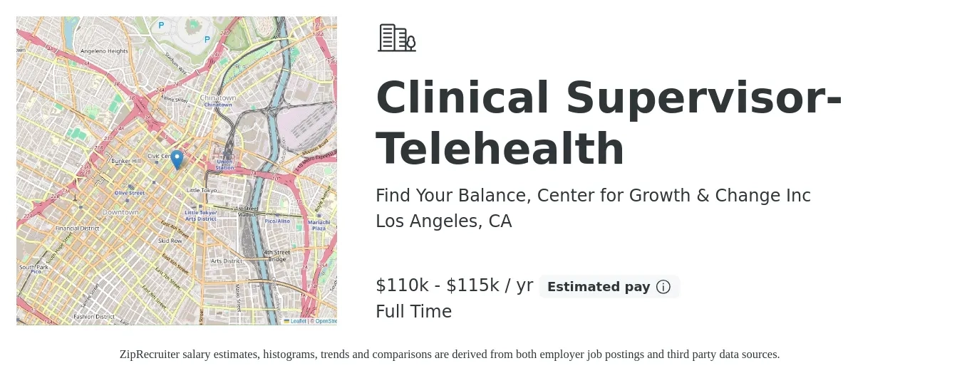 Find Your Balance, Center for Growth & Change Inc job posting for a Clinical Supervisor- Telehealth in Los Angeles, CA with a salary of $115,000 Yearly with a map of Los Angeles location.