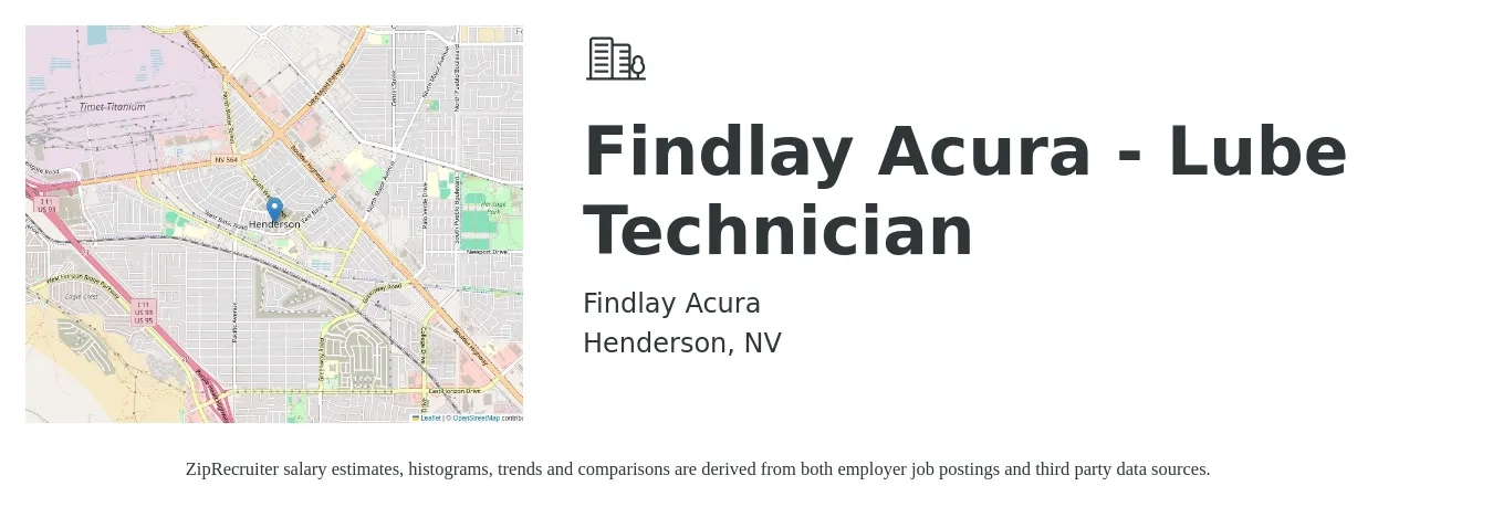 Findlay Acura job posting for a Findlay Acura - Lube Technician in Henderson, NV with a salary of $13 to $18 Hourly with a map of Henderson location.