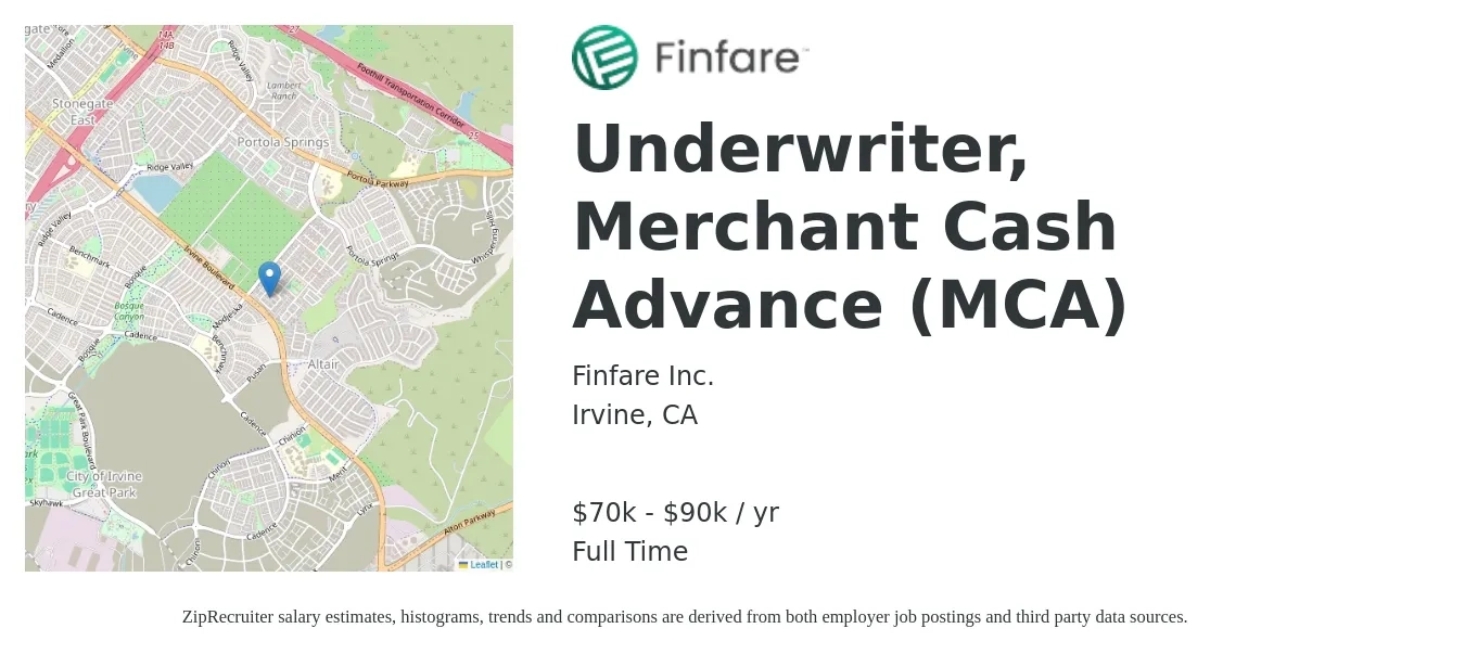 Finfare Inc. job posting for a Underwriter, Merchant Cash Advance (MCA) in Irvine, CA with a salary of $70,000 to $90,000 Yearly with a map of Irvine location.