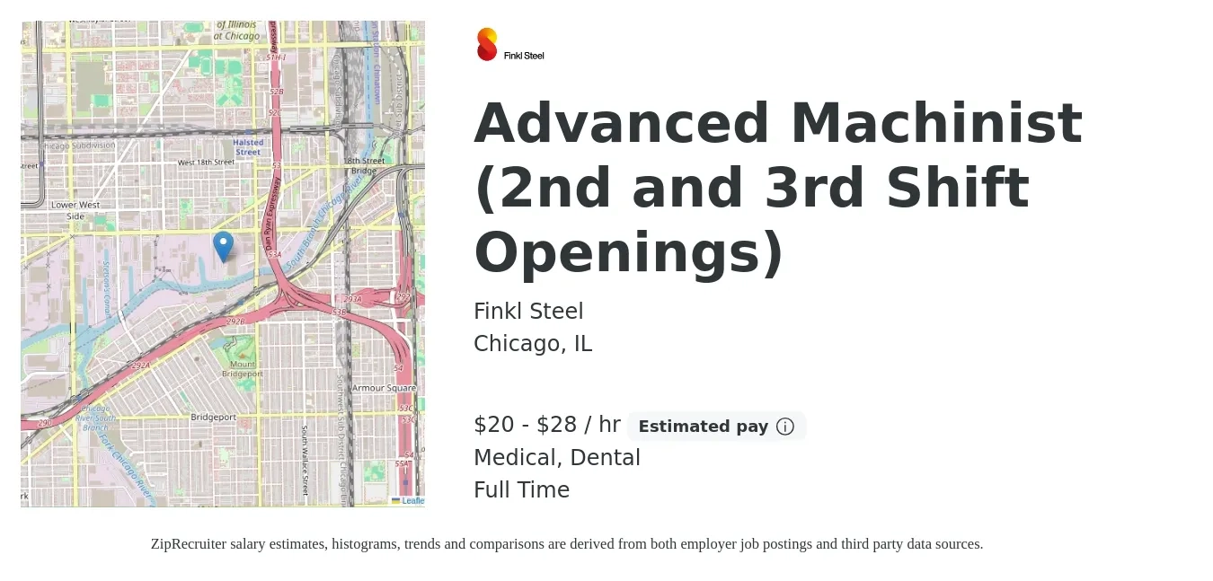 Finkl Steel job posting for a Advanced Machinist (2nd and 3rd Shift Openings) in Chicago, IL with a salary of $21 to $30 Hourly and benefits including dental, life_insurance, medical, pto, and retirement with a map of Chicago location.