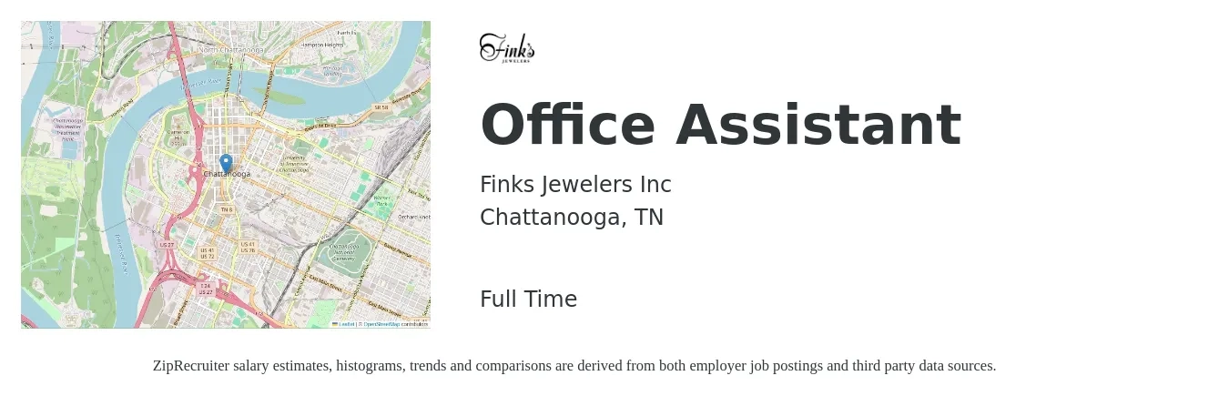 Finks Jewelers Inc job posting for a Office Assistant in Chattanooga, TN with a salary of $14 to $19 Hourly with a map of Chattanooga location.