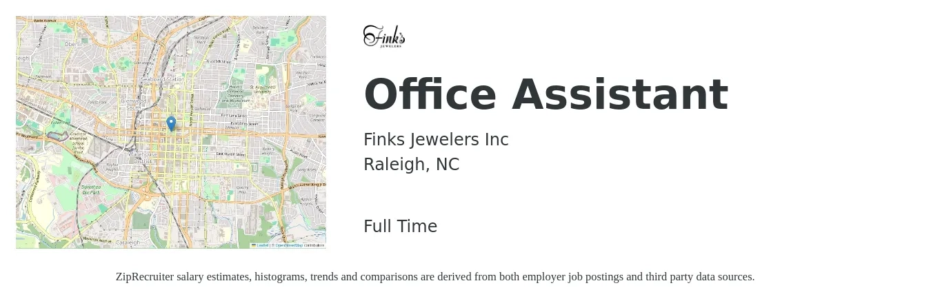 Finks Jewelers Inc job posting for a Office Assistant in Raleigh, NC with a salary of $16 to $22 Hourly with a map of Raleigh location.
