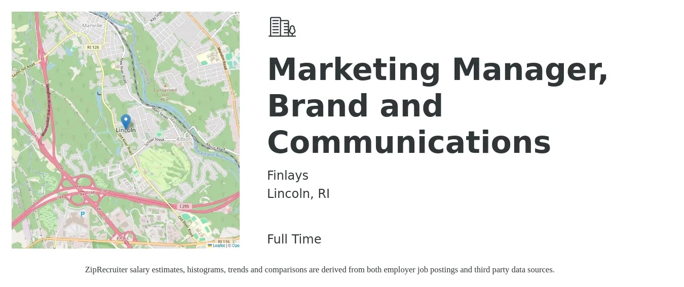 Finlays job posting for a Marketing Manager, Brand and Communications in Lincoln, RI with a salary of $54,300 to $79,800 Yearly with a map of Lincoln location.
