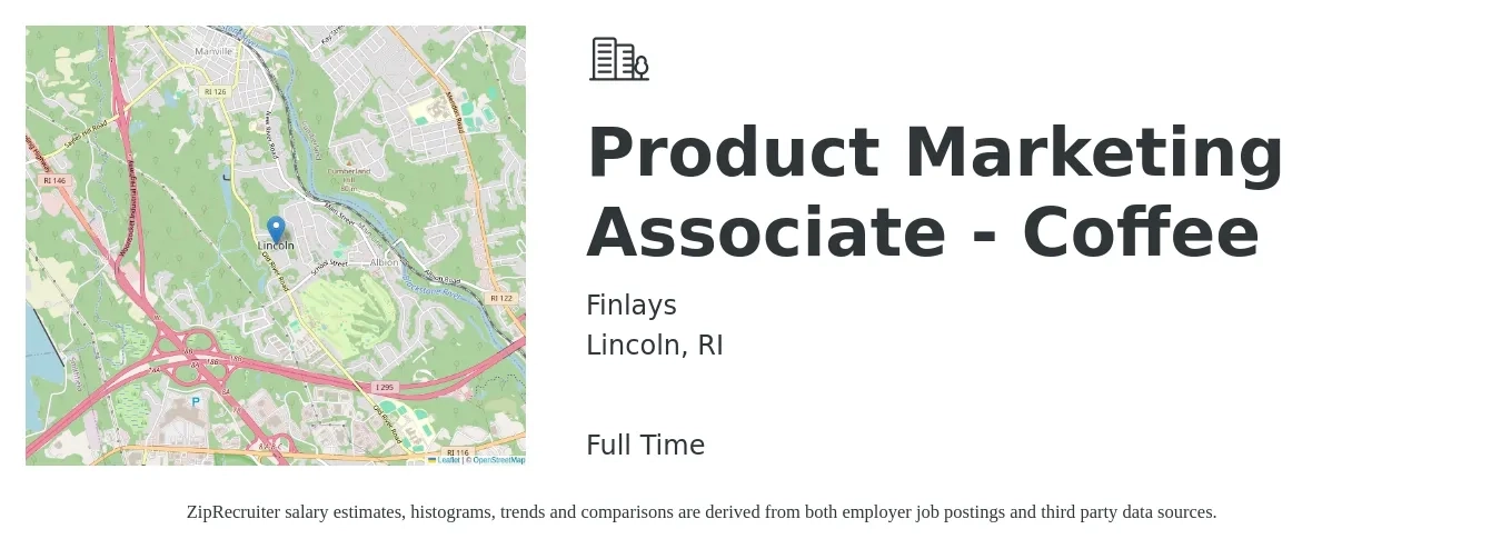 Finlays job posting for a Product Marketing Associate - Coffee in Lincoln, RI with a salary of $140,500 Yearly with a map of Lincoln location.